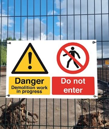 Danger demolition in progress sign